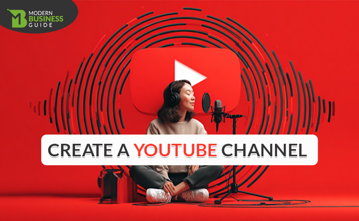 Create A YouTube Channel