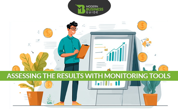 Assessing the Results with Monitoring Tools
