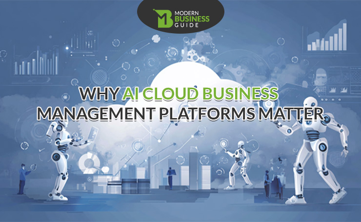 Why AI Cloud Business Management Platforms Matter
Top AI Cloud Tools for Business Management